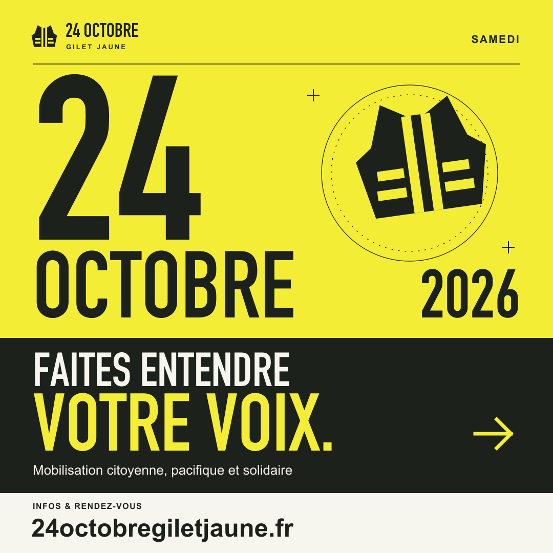 Visuel carré de la mobilisation du 24 octobre 2026 avec l’adresse 24octobregiletjaune.fr